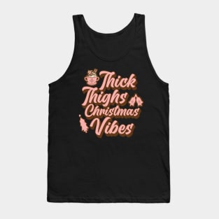 Thick Thighs and Christmas Vibes, Xmas Gift Cute Pink Retro Tank Top